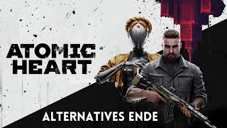 Atomic Heart - Alternatives Ende - Deutsch/German