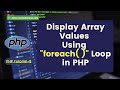 Foreach Loop PHP | How to Display Array Values Using foreach loop in PHP | PHP tutorial-8
