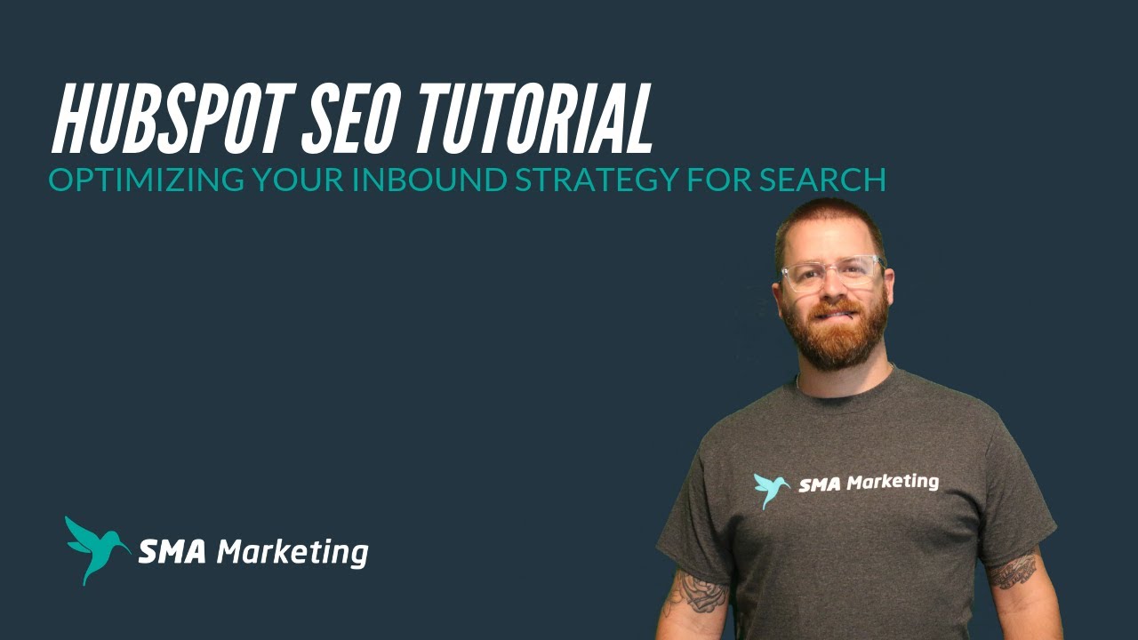 HubSpot SEO Tutorial: Optimizing Your Inbound Strategy For Search - YouTube