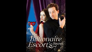 【The Billionaire Escort's Secret】｜DramaWave