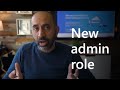 New Admin role, Security baseline and more