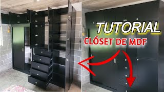 TUTORIAL. Cómo hacer un closet de MDF. (fácil y rápido)