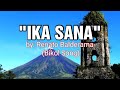 IKA SANA (Bikol Song)