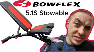 BOWFLEX 5.1S STOWABLE WEIGHT BENCH! Best Foldable Adjustable Workout Bench Garage Home Gym Review