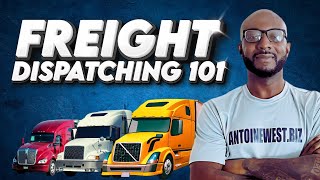 Freight Dispatching 101 Complete Beginner's Guide
