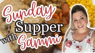 SUNDAY SUPPER with SAMMI | SOUTHERN Cooking at it’s FINEST | Episode 6 | June 8,