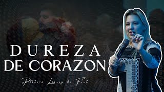 Pra Lisney de Font | Dureza de Corazón | 10-22-23