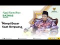 Mimpi Basah saat Puasa, Apakah Batal? | Prof. Dr. K.H. Nasaruddin Umar, M.A.