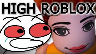 When You Play Roblox High