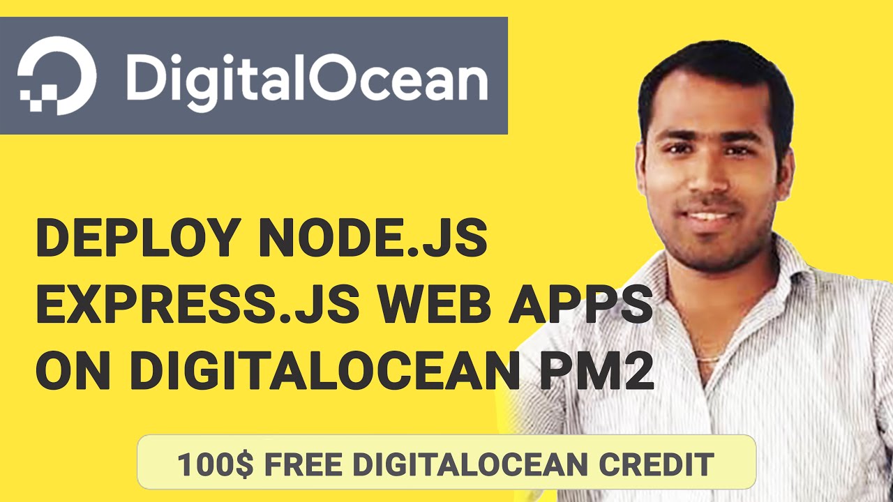 DigitalOcean | How To Deploy Node Js/Express Js/React Js App To Digital ...