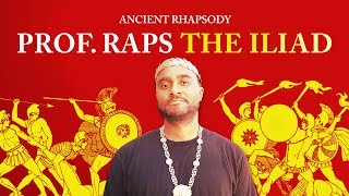 Professor Teaches The Iliad by Rapping It