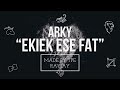 Arky - Ekiek Ese Fat Cover (Official Lyric Video)