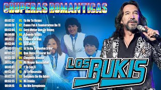 LOS BUKIS MIX RECUERDOS DEL AYER GRANDES EXITOS ~ BUKIS 30 MEJORES CANCIONES INMORTALES DEL RECUERDO