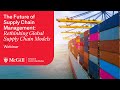 The Future of Supply Chain Management: Rethinking Global Supply Chain Models