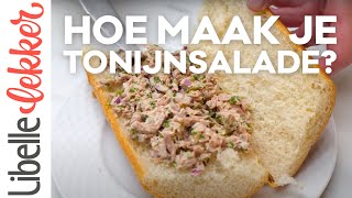 Hoe maak je tonijnsalade?