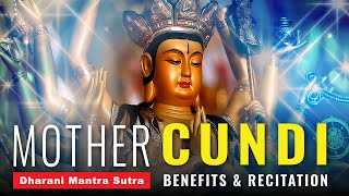 Mother Chundi Dharani Mantra Sutra Benefits and Full Recitation #cundi #chundi #chunda #cunda