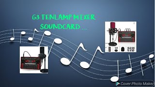 G3 Tenlamp Mixer soundcard ...