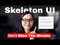 Most Skeleton UIs Actually Feel Slow — Here’s Why