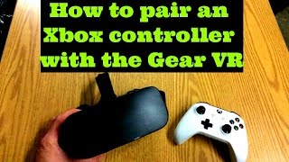 How to pair xbox controller with gear VR