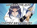 [English] Against The God Chapter 664