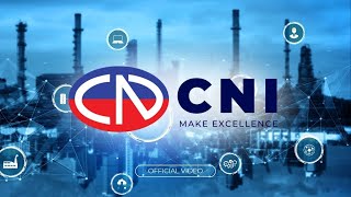 CNI Official Introduction Video | CN CO., LTD. | Make Excellence