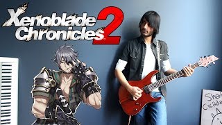 Bringer of Chaos! Ultimate - Xenoblade Chronicles 2 (Rock Cover) || Shady Cicada (& Gabocarina96)