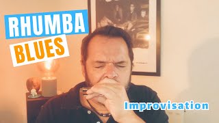 Rhumba Blues - Harmonica !