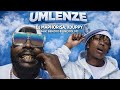 DJ Maphorisa & Xduppy - Umlenze feat Benzoo & Uncool MC