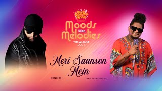 Meri Saanson Mein (Studio Version)|Moods With Melodies The Album| Himesh Reshammiya| Bullet B- One|