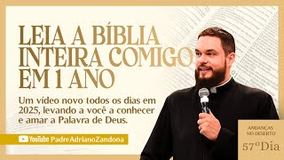 A Bíblia em um Ano - Episódio 57 - Nm 6 - Dt 6 - Salmo 91 - Pe. Adriano Zandoná