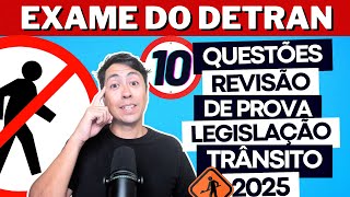 LEGISLAÇÃO DE TRÂNSITO - SIMULADO DE 10 QUESTÕES DE PLACAS DO DETRAN 2025 - REVISÃO DE PROVA 2025