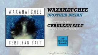 Waxahatchee - \