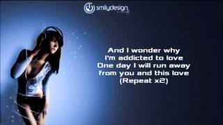 Addicted to Love - Serge Devant ft. Hadley (Lyrics)