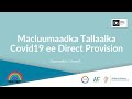 Macluumaadka Tallaalka Covid19 ee Direct Provision/Information on the Covid19 Vaccine (Somali)