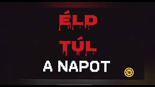 Éld túl a napot! (2026) (16E) - Bejelentő videó