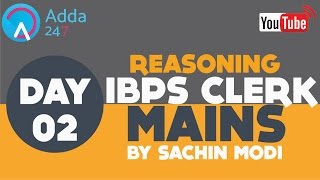 Reasoning Session on IBPS CLERK MAINS Day 2