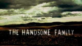 Handsome Family • Far From Any Road (Main Title Theme from True Detective) Official Lyric Video