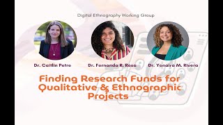 Finding Research Funds for Qualitative & Ethnographic Projects