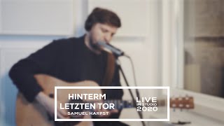 Hinterm letzten Tor - Samuel Harfst | LIVE IM STUDIO - OFFICIAL VIDEO