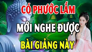 Người CÓ PHƯỚC LỚN LẮM MỚI Nghe Được Bài Này Gia Đạo Phước Lộc Bình An  (Hay Quá)