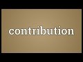 Contribution Meaning