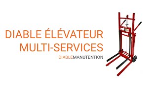 Diable élévateur multi-services - Diable Manutention