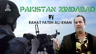 Pakistan Zindaabad | Rahat Fateh Ali Khan | Pakistan Navy (ISPR Official Video)
