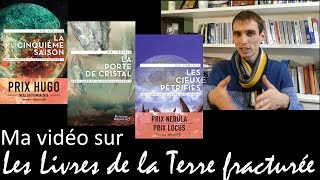 Les Livres de la Terre fracturée, cycle de fantasy en 3 tomes écrits par N. K. Jemisin