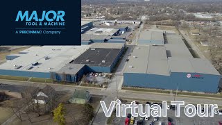 Major Tool \u0026 Machine Virtual Facility Tour