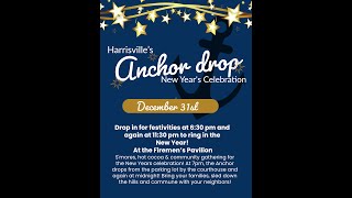 Harrisville to Ring in the New Year with Unique Anchor Drop Celebration