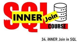 34. Inner Join in SQL