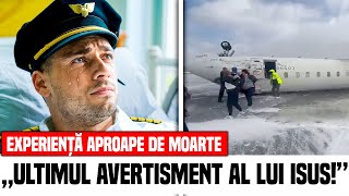 Pilot de avion moare și se întoarce cu un MESAJ ȘOCANT de la Iisus