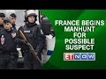 Paris Attacks: France Begins Manhunt For Possible Suspect