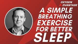A Simple Breathing Exercise to Help You Sleep Easier